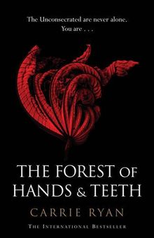 Forest of Hands and Teeth