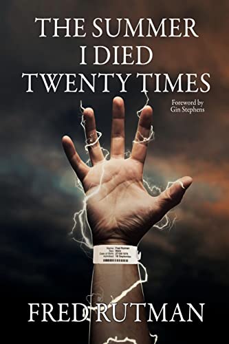 The Summer I Died Twenty Times: Because Lightning Does Strike the Same Spot Twice