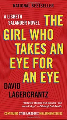 The Girl Who Takes an Eye for an Eye (Millennium, Band 2)