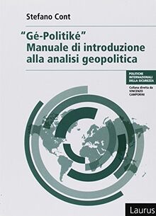 «Gè politiké». Manuale di introduzione alla geopolitica