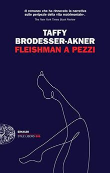 Fleishman a Pezzi