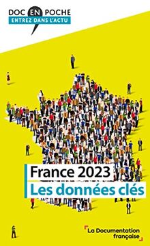 France 2023 : les données clés