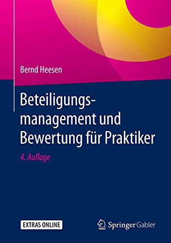 Beteiligungsmanagement und Bewertung für Praktiker