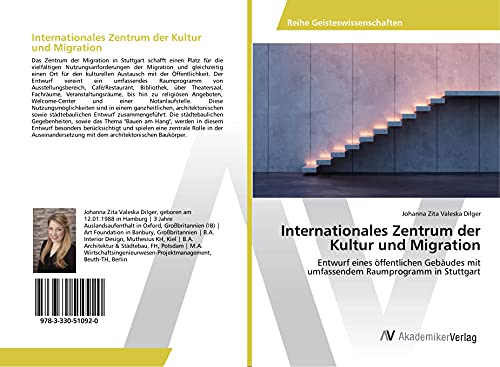 Internationales Zentrum der Kultur und Migration: Entwurf eines öffentlichen Gebäudes mit umfassendem Raumprogramm in Stuttgart