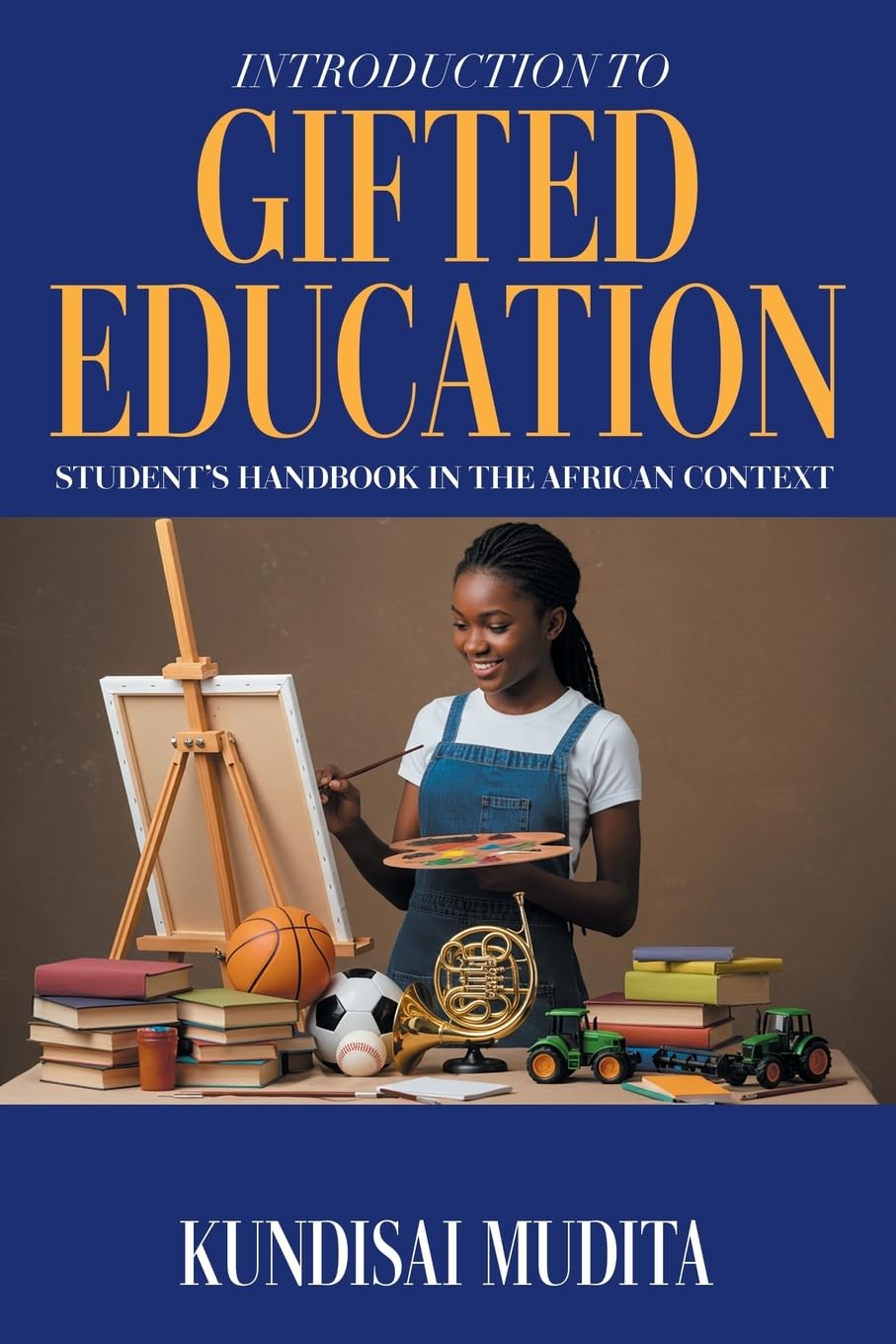 Introduction to Gifted Education: Student's Handbook in the African Context