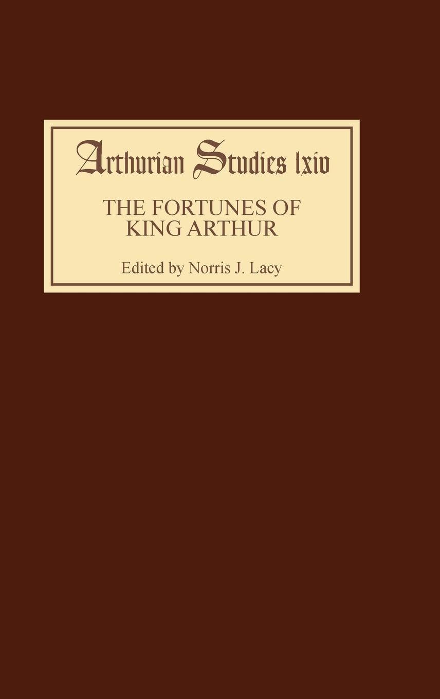 Fortunes of King Arthur