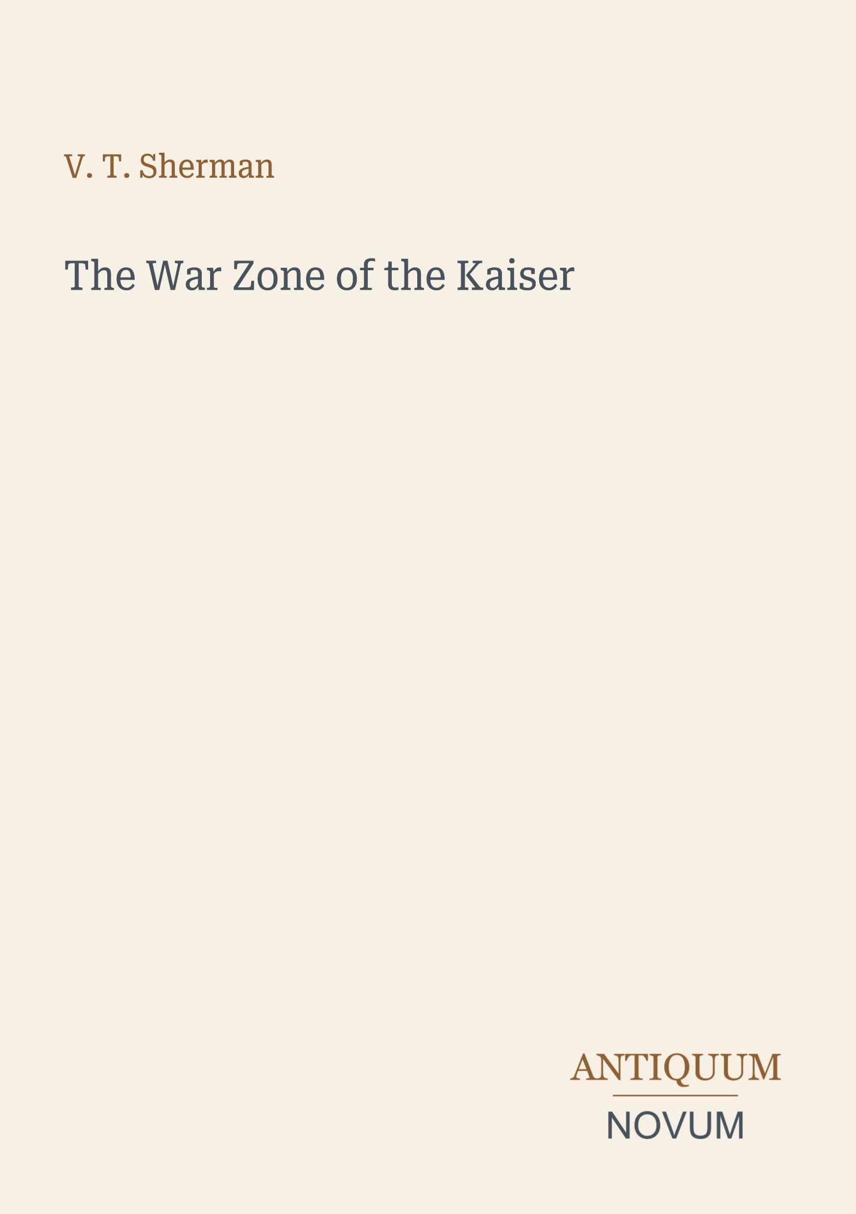 The War Zone of the Kaiser