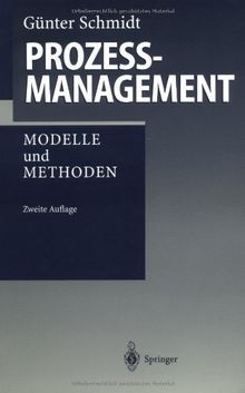 Prozessmanagement: Modelle und Methoden (German Edition)