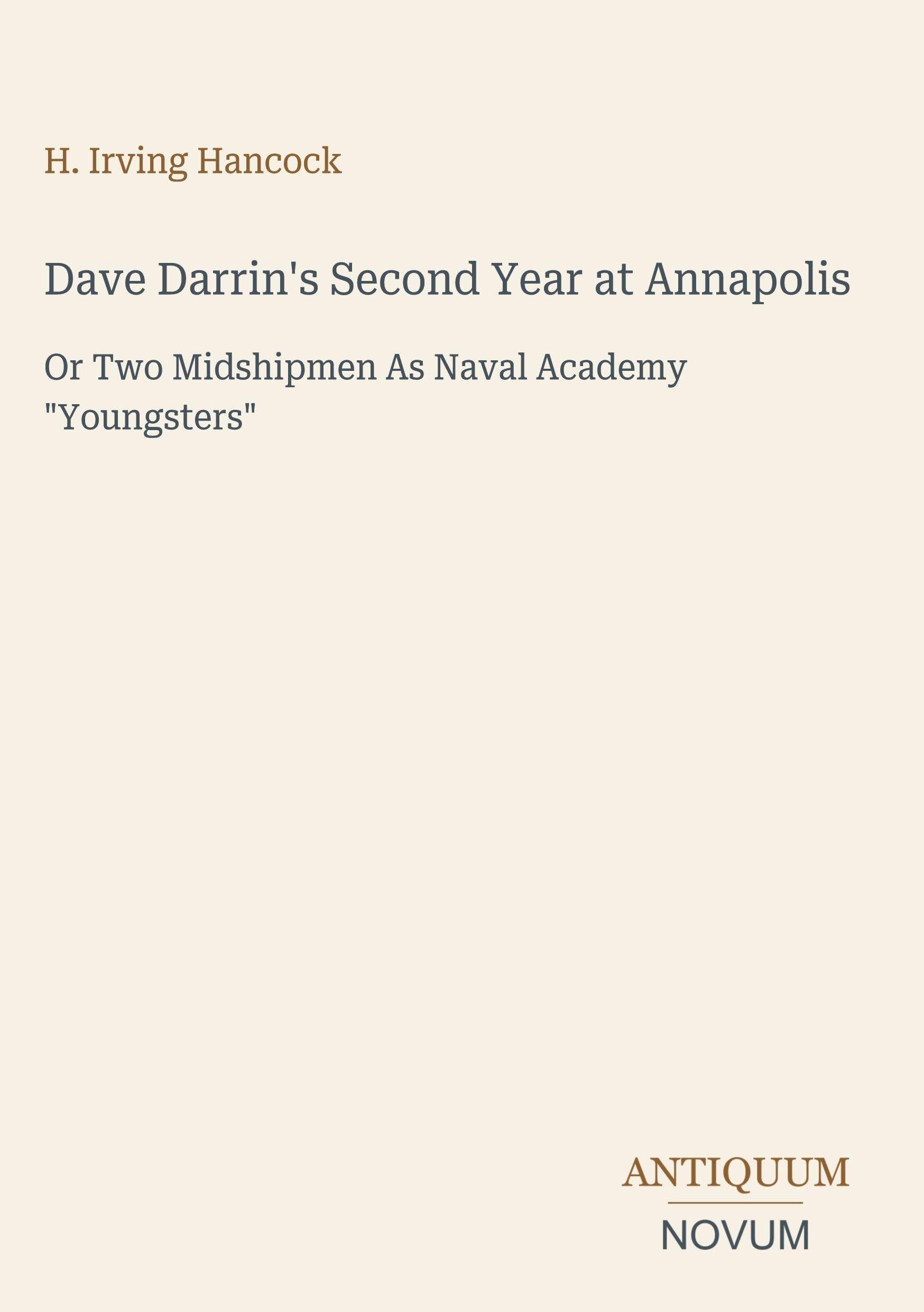 Dave Darrin's Second Year at Annapolis