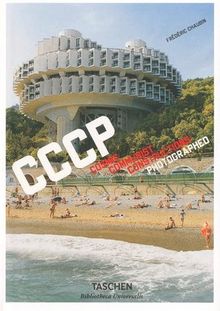 CCCP : cosmic communist constructions photographed