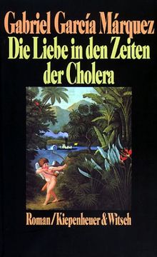 Umschlag des Buches Die Liebe in den Zeiten der Cholera