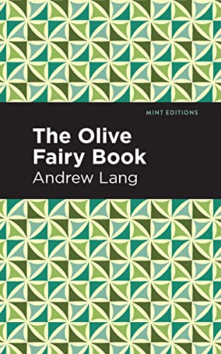 The Olive Fairy Book (Mint Editions―The Children's Library)