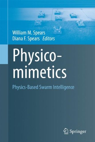 Physicomimetics: Physics-Based Swarm Intelligence