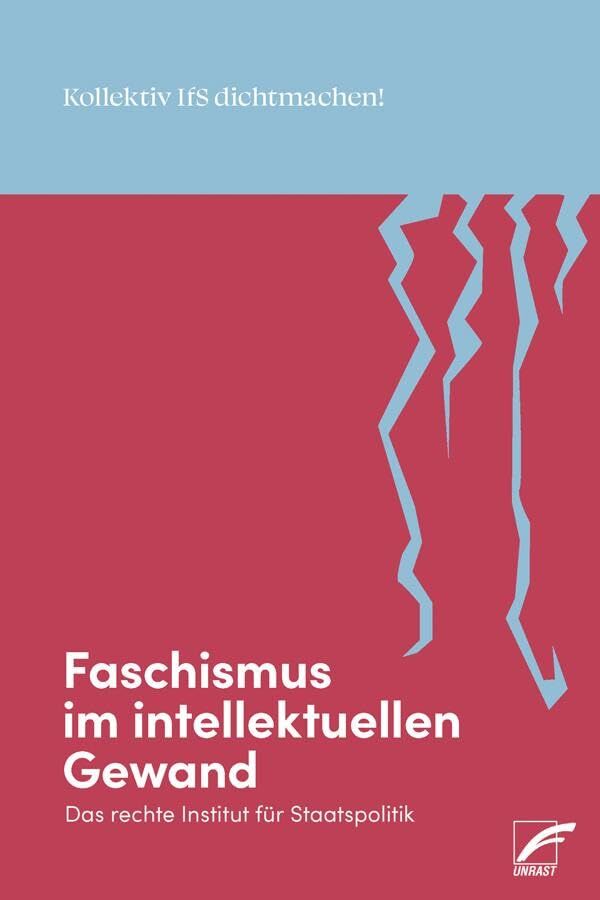 Faschismus im intellektuellen Gewand: Das rechte Institut für Staatspolitik