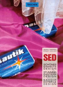 Schönes Einheits-Design: SED = Stunning Eastern design von Georg Chr. Bertsch | Buch | Zustand gut