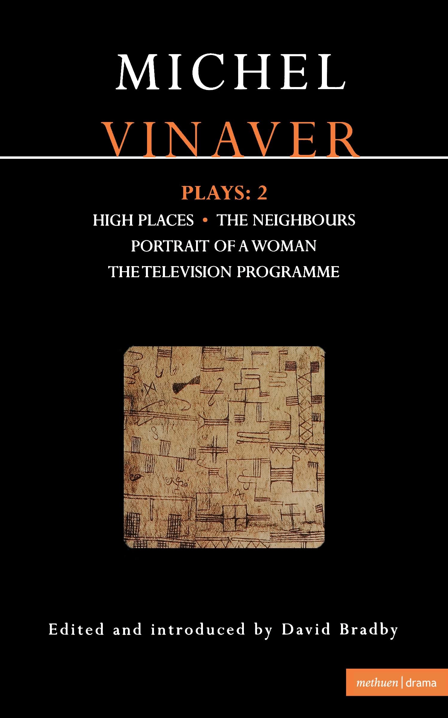Vinaver Plays: 2: High Places; The Neighbours; Portrait of a Woman; The Television Programme (Contemporary Dramatists)