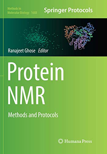Protein NMR: Methods and Protocols (Methods in Molecular Biology, Band 1688)