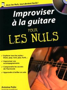 Improviser à la guitare pour les nuls