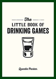 The Little Book of Drinking Games (Litte Book)