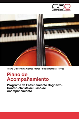 Piano de Acompañamiento: Programa de Entrenamiento Cognitivo-Constructivista de Piano de Acompañamiento