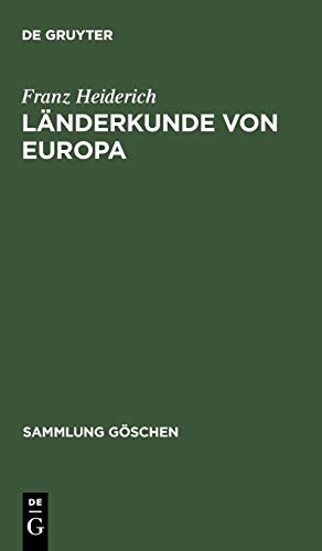Länderkunde von Europa (Sammlung Göschen, 62, Band 62)