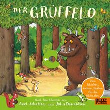 Der Grüffelo: Pappbilderbuch zum Ziehen, Schieben, Spielen für die Kleinsten