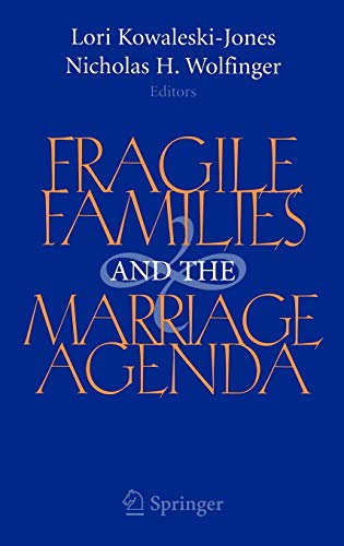 Fragile Families and the Marriage Agenda