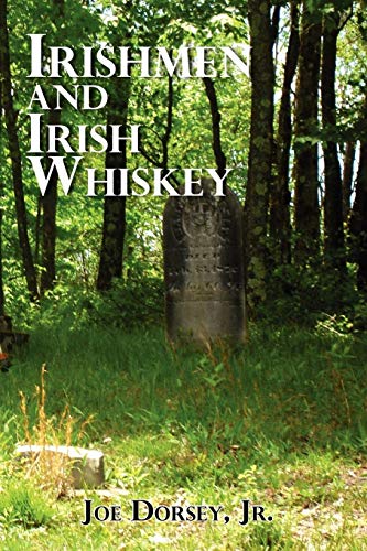 Irishmen and Irish Whiskey