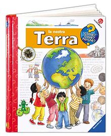 La nostra Terra (Come? Dove? Perché?)
