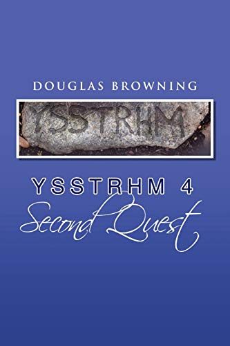 Ysstrhm 4, Second Quest (Yssthrm, Band 4)