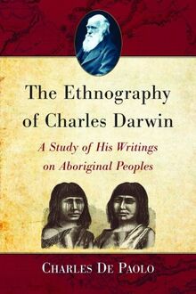 The Ethnography of Charles Darwin