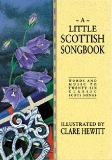 A Little Scottish Songbook (Little songbooks)