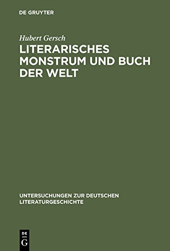 Literarisches Monstrum und Buch der Welt. Grimmelshausens Titelbild zum "Simplicissimus Teutsch"