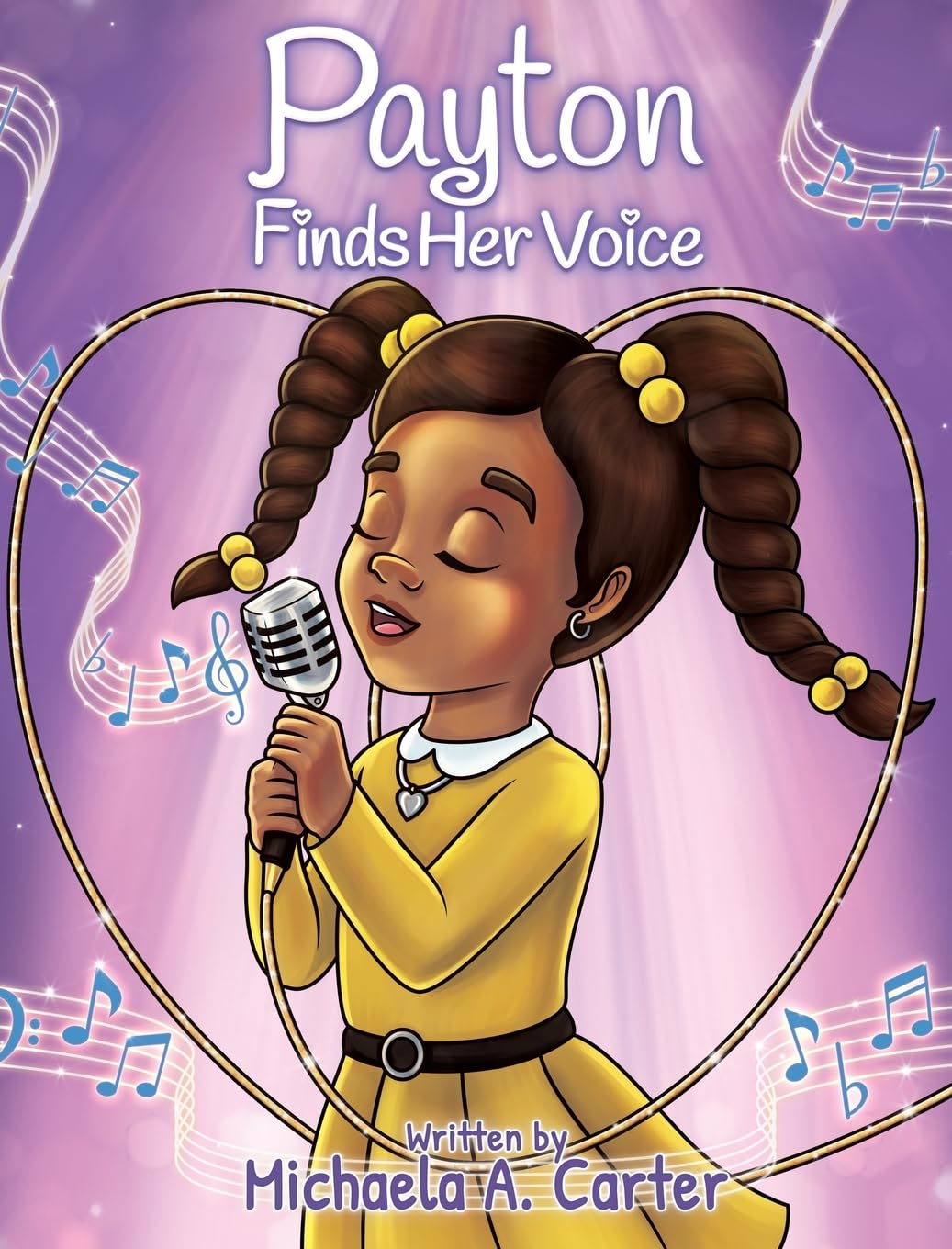 Payton Finds Her Voice (Little Miss Payton's Stories)