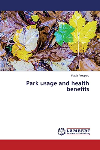 Park usage and health benefits