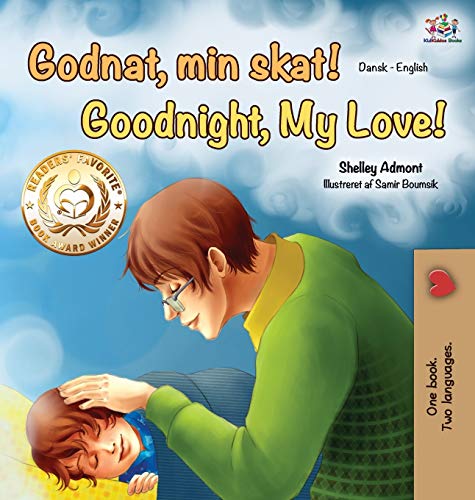 Goodnight, My Love! (Danish English Bilingual Book) (Danish English Bilingual Collection)