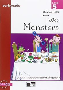 Two Monsters+cd (Earlyreads)