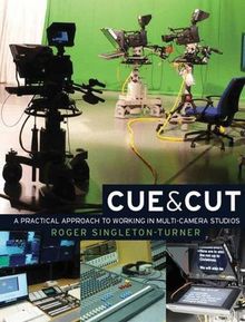 Cue & Cut PB: A Practical Approach to Working in Multi-Camera Studios