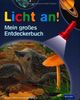 Meyers kleine Kinderbibliothek - Licht an!: Licht an! Mein großes Entdeckerbuch
