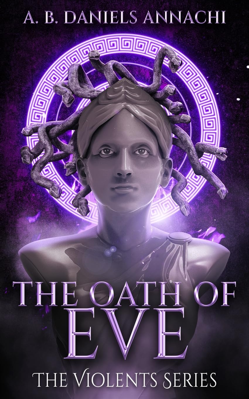 The Oath of Eve (The Violents, Band 3)