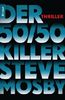 Der 50 / 50-Killer: Thriller
