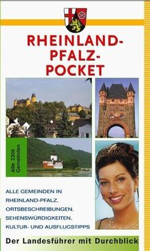 Rheinland-Pfalz-Pocket: Der Landesführer mit Durchblick: Der Landesführer mit Durchblick. Alle 2306 Gemeinden