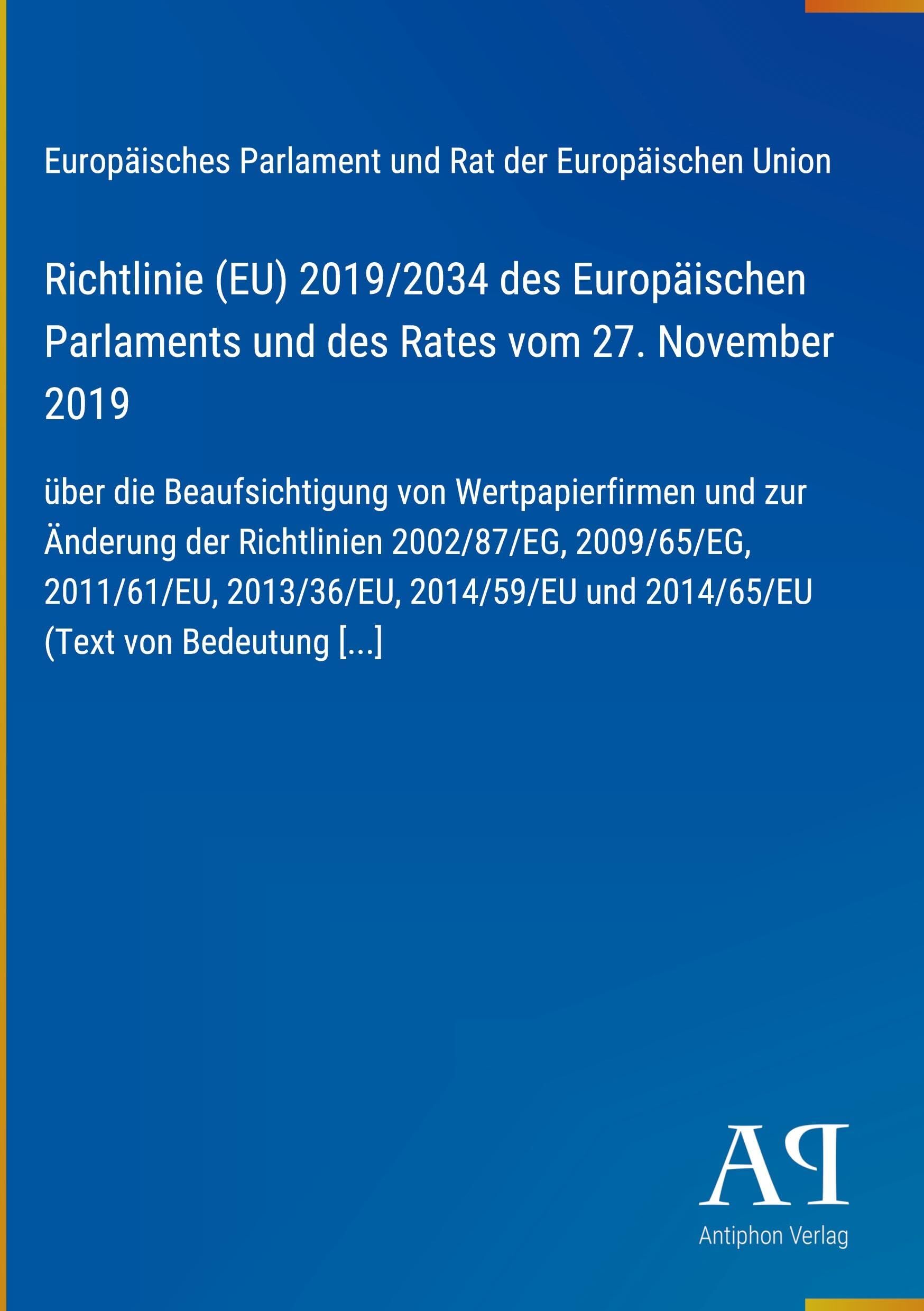 Richtlinie (EU) 2019/2034 des Europäischen Parlaments und des Rates vom 27. November 2019