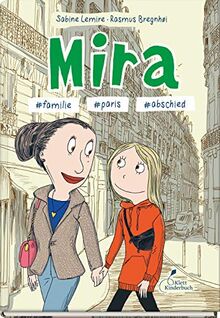 Mira #familie #paris #abschied: Mira - Band 4 de Lemire, Sabine  | Livre | état très bon