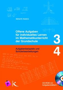 Offene Aufgaben für individuelles Lernen im Mathematikunterricht der Grundschule 3+4, m. CD-ROM