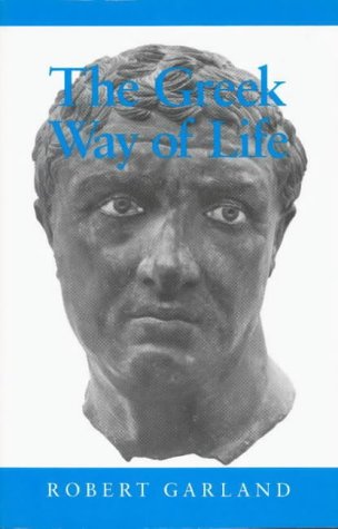The Greek Way of Life