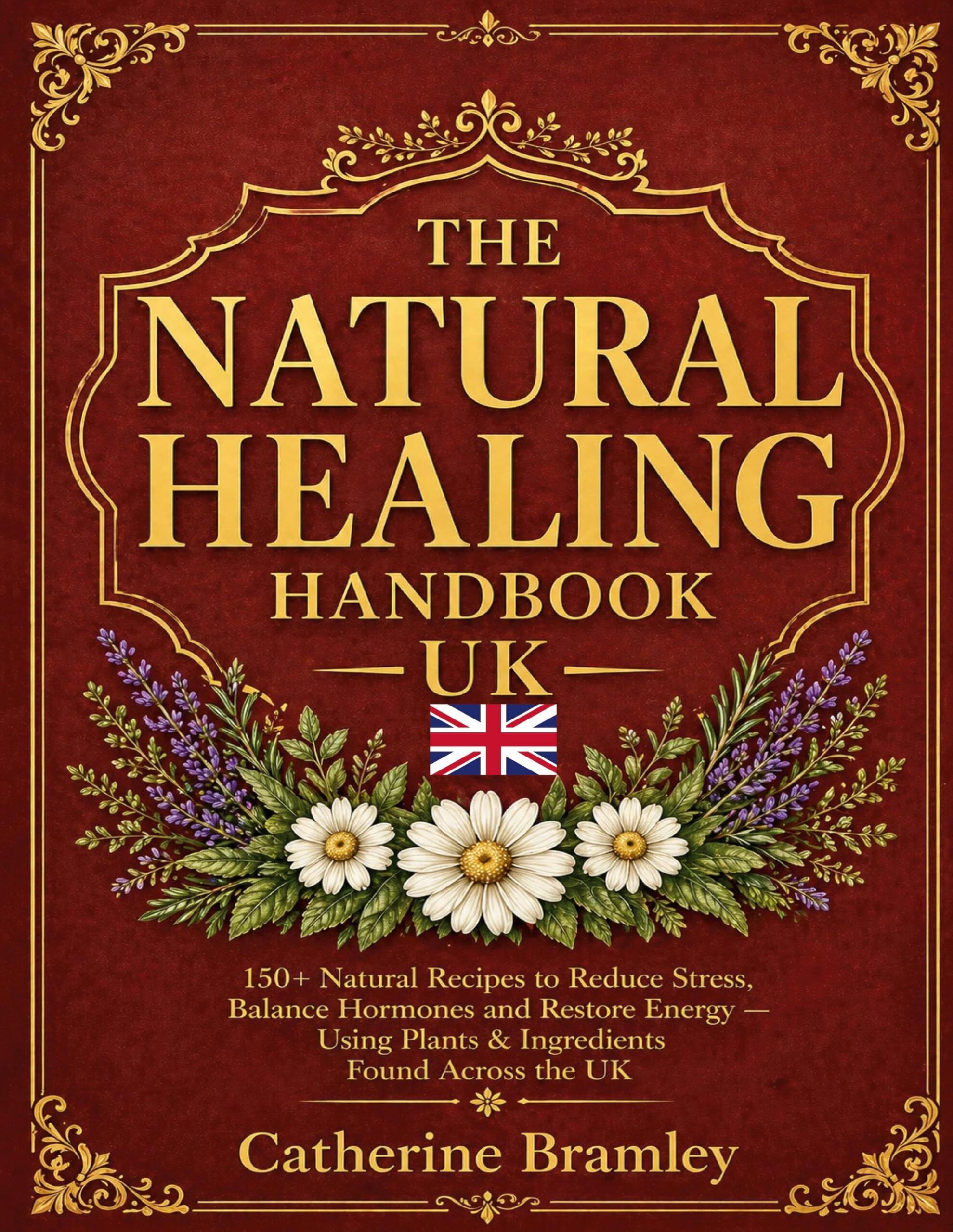 The Natural Healing Handbook UK - Neuware
