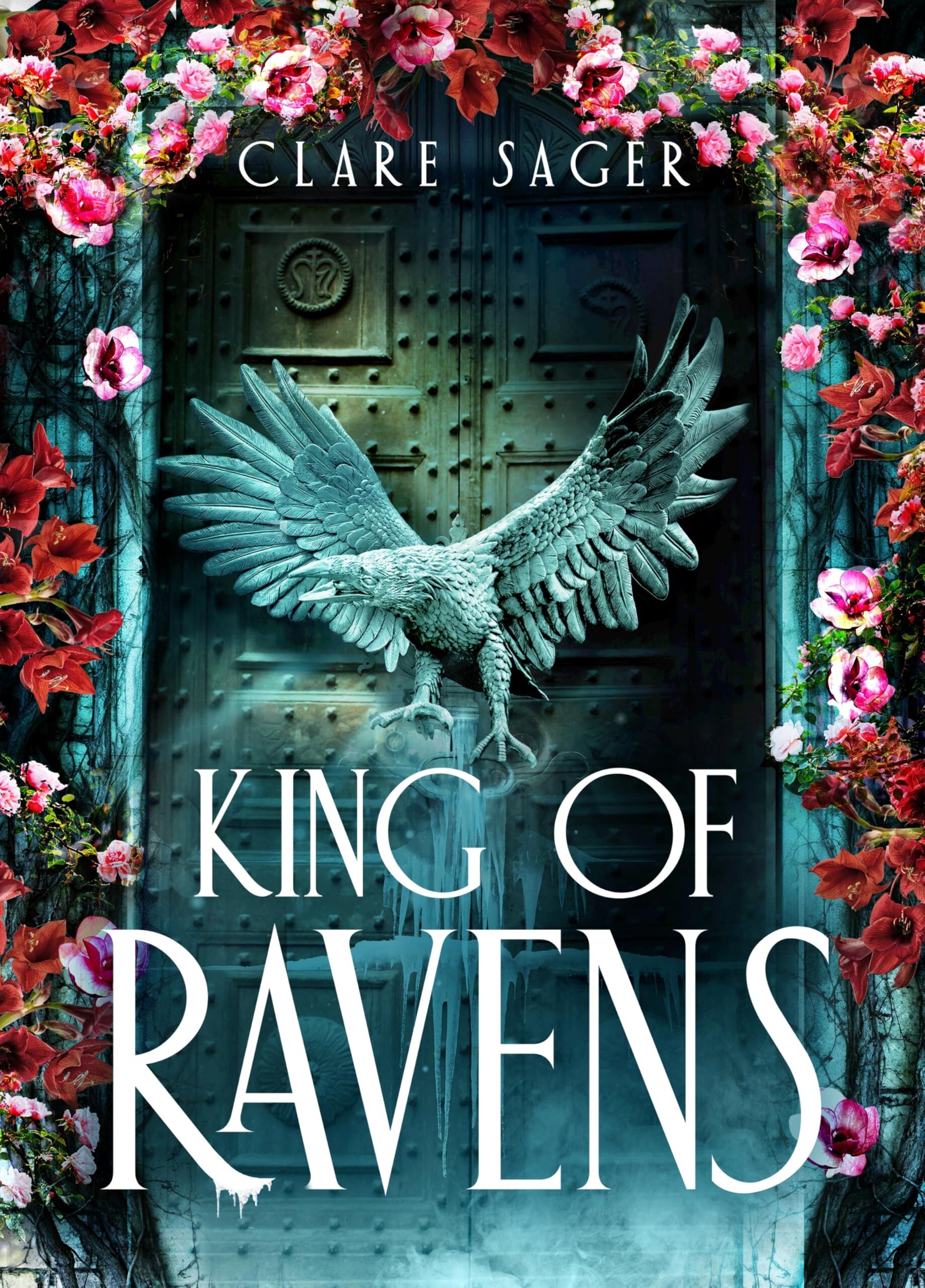 Clare Sager King Of Ravens