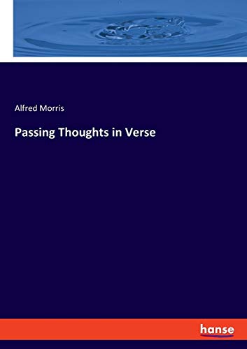 Passing Thoughts in Verse