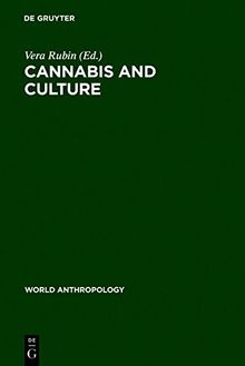 Cannabis and Culture (World Anthropology)